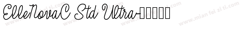 ElleNovaC Std Ultra字体转换